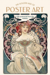 The Golden Age of Poster Art: 100 postcards from the masters