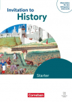 Materialien f&uuml;r den bilingualen Unterricht - Ab 6. Schuljahr- Geschichte - Ausgabe ab 2025 - Invitation to History - Starter - Schulbuch