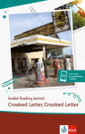 Guided Reading Journal for Crooked Letter, Crooked Letter: Guided Reading Journal. Buch + Online