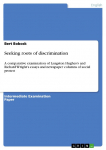 Seeking roots of discrimination: A comparative examination of Langston Hughess and Richard Wrights essays and newspaper columns of social protest