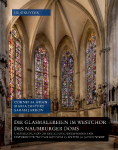 Die Glasmalereien im Westchor des Naumburger Doms: Untersuchungen zu Gestaltung, Werkprozess und historischer Technologie vom 13. bis zum 20. Jahrhundert