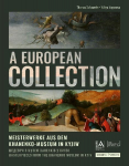 A European Collection: Meisterwerke aus dem Khanenko-Museum in Kyjiw