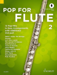 Pop For Flute 2: 12 Pop-Hits in Easy Arrangements with additional 2nd part. Band 2. 1-2 Fl&ouml;ten. Ausgabe mit Online-Audiodatei.