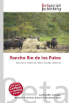 Rancho Rio de los Putos: Ranchos of California, Solano County, California