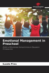 Emotional Management in Preschool: Profile of Emotional Competencies in Education Professionals