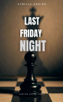 Last Friday Night