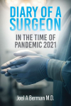 DIARY OF A SURGEON: IN THE TIME OF PANDEMIC 2021