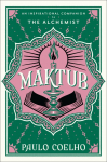 Maktub: An Inspirational Companion to The Alchemist