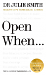 Open When...: A Companion for Lifes Twists & Turns