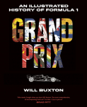 Grand Prix: An Illustrated History of Formula 1