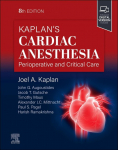Kaplans Cardiac Anesthesia
