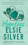 Hopeless: Fall for the emotional and addictive fake engagement romance from the bestselling author of Wild Love