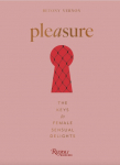 Pleasure: The Keys to Female Sensual Delights