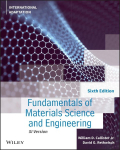 Fundamentals of Materials Science and Engineering:  An Integrated Approach, 6th Edition, Internationa l Adaptation: An Integrated Approach, International Adaptation