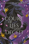 Court of Lies and Deceit