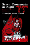 Seven Crossroads of Night: Quimbanda in Theory and Practice
