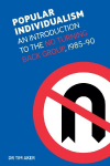 Popular Individualism: An Introduction to the  No Turning Back Group, 1985-90