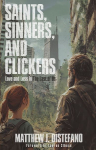 Saints, Sinners, and Clickers