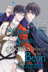 The Other Worlds Books Depend on the Bean Counter, Vol. 2