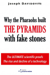 Why the Pharaohs Built the Pyramids with Fake Stones