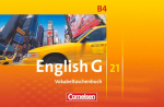 English G 21. Ausgabe B 4. Vokabeltaschenbuch: 8. Schuljahr