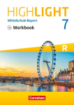 Highlight 7. Jahrgangsstufe - Mittelschule Bayern - Workbook mit Audios online. F&uuml;r R-Klassen