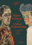 Egon Schiele - Oskar Kokoschka: Rivals and Networkers