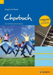 Chorbuch 1: Singen ist klasse. Band 1. S/SA/SSA/SAM/leichte SATB Stimmen, aufbauender Schwierigkeitsgrad. Chorbuch.