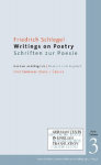 Writings on Poetry / Schriften zur Poesie: German Texts in English Translation, Volume III. Deutsche Texte in englischer &Uuml;bersetzung, Band III.