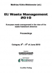 EU Waste Management 2010. European waste management in the view of the waste framework directive