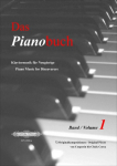 Das Pianobuch, Band 1: Klaviermusik f&uuml;r Neugierige / 72 leichte bis mittelschwere Originalkompositionen von Couperin bis Chick Corea
