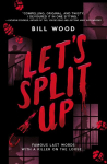 Lets Split Up (Lets Split Up #1)