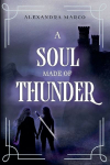 A Soul Made of Thunder