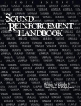Sound Reinforcement Handbook Second Edition Comprehensive Audio Engineering Guide for Live Sound and Studio Systems Professional Acoustics Reference Book for Audio Technicians and Educators