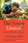 The Forest Unseen: A Years Watch in Nature