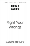 Right Your Wrongs: Forbidden, second-chance steamy ice hockey romance