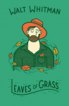 Leaves of Grass: Leaves of Grass