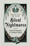Silent Nightmares: Haunting Stories to Be Told on the Longest Night of the Year