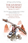 The Journey to the West, Books 1, 2 and 3: Three Classic Stories in Simplified Chinese and Pinyin, 600 Word Vocabulary Level