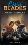 Cross Blades: M|M Hockey Romance