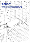 Beno&icirc;t: Artist in Architecture