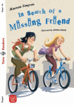 In Search of a Missing Friend: Lekt&uuml;re mit Audio-Online&nbsp;&nbsp;