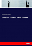 Young folks History of Greece and Rome