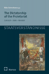 The Dictatorship of the Proletariat: Concept - State - Revision
