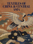 Textiles of China and Central Asia