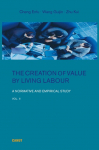 The Creation of Value by Living Labour: A Normative and Empirical Study - Vol. 2