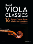 Best of Viola Classics: 16 beliebte Vortragsst&uuml;cke f&uuml;r Viola und Klavier. Viola und Klavier.