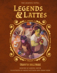 Legends & Lattes: The Graphic Novel. Signed Deluxe Edition