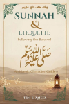 Sunnah & Manners Following the Beloved &iquest;