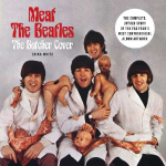 Meat the Beatles: The Butcher Cover: The Complete, Untold Story of the Fab Fours Most Controversial Album Artwork